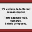 Formule ½ soupe + tarte Restaurant Les Saveurs du potager