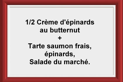 Formule ½ soupe + tarte Restaurant Les Saveurs du potager