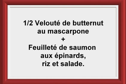 Formule ½ soupe + Plat du jour Restaurant Les Saveurs du potager