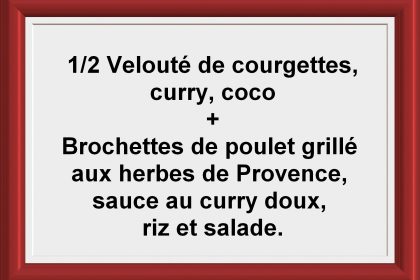 Formule ½ soupe + Plat du jour Restaurant Les Saveurs du potager