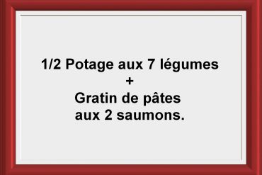 Formule ½ soupe + Plat du jour Restaurant Les Saveurs du potager