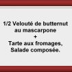 Formule ½ soupe + tarte Restaurant Les Saveurs du potager