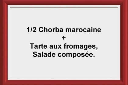 Formule ½ soupe + tarte Restaurant Les Saveurs du potager