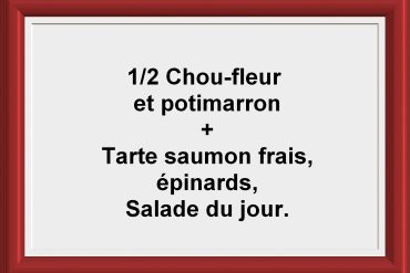Formule ½ soupe + tarte Restaurant Les Saveurs du potager